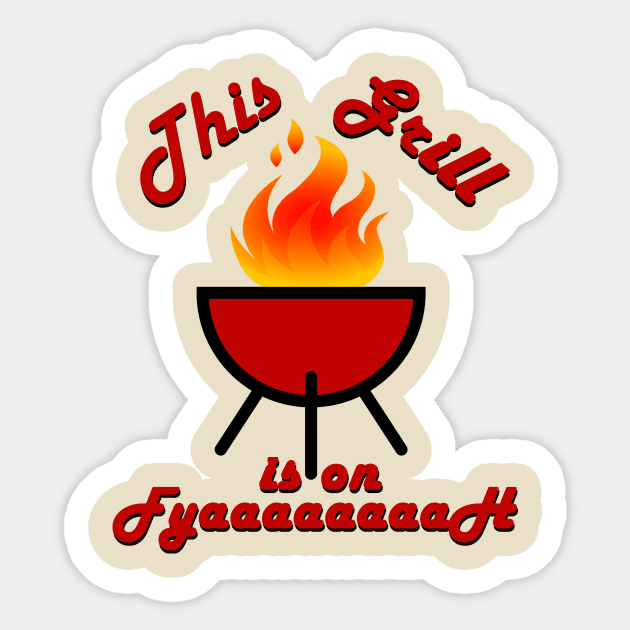 Grill Fire Sticker by The Dude